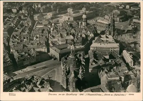 Dresden Luftbild - Frauenkirche v. d. Zerstörung 1945/1961 Walter Hahn:13003