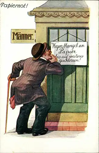 Künstlerkarte Scherzkarte Mann vor Toilette wegen Papiermangel geschlossen 1912