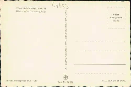 Ansichtskarte Hirschfelde-Zittau Historische Laubengänge 1956