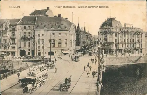 Ansichtskarte Mitte-Berlin Weidendammer Brücke Friedrichstraße 1906