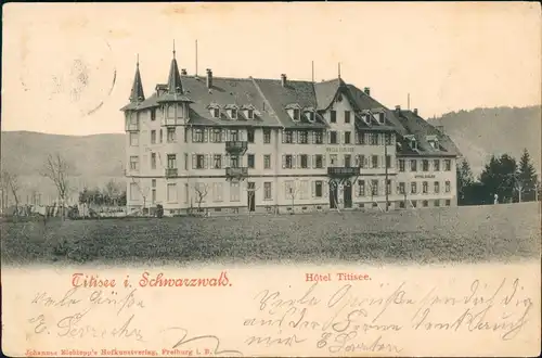 Ansichtskarte Titisee-Neustadt Hotel Titisee 1901