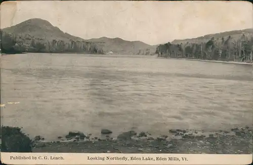 .USA United States of America Looking Northerly, Eden Lake, Eden Mills, Vt. 1913