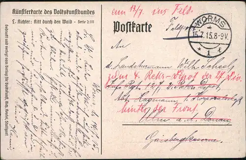 Künstlerkarte:  Ludwig Richter - Ritt durch den Wald 1915  gel. Feldpost Worms