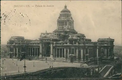 Postkaart Brüssel Bruxelles Justitzpalast   1917    Feldpost  1. Weltkrieg