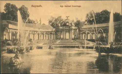 Ansichtskarte Bayreuth Kgl. Schloß Eremitage. 1919