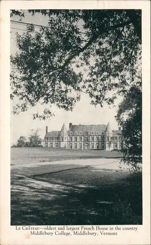 Vermont LE CHÂTEAU- French House in the country Middlebury College, Vermont 1951
