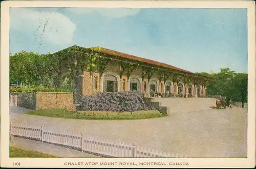 Postcard Montreal CHALET ATOP MOUNT ROYAL, MONTREAL, CANADA 1988