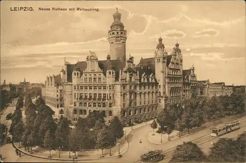 Ansichtskarte Leipzig Neues Rathaus mit Rathausring. 1914