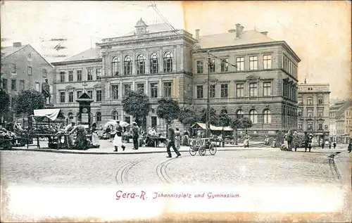 Ansichtskarte Gera Johannisplatz und Gymnasium. Markttreiben Reuss 1917