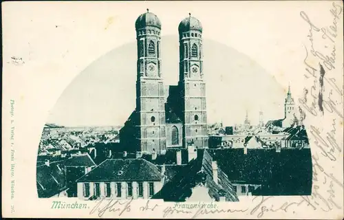 Ansichtskarte München Frauenkirche - Stadt 1900