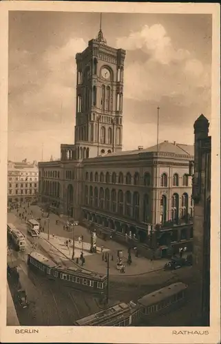 Ansichtskarte Mitte-Berlin Rotes Rathaus, Straßenpartie Straßenbahnen 1929