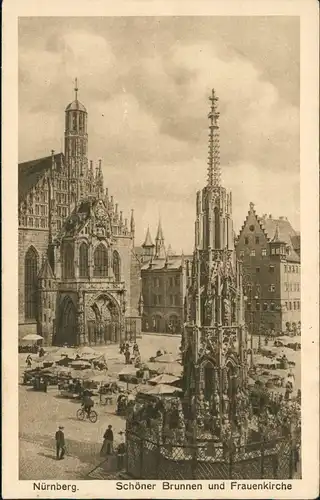 Ansichtskarte Nürnberg Schöner Brunnen und Frauenkirche 1920