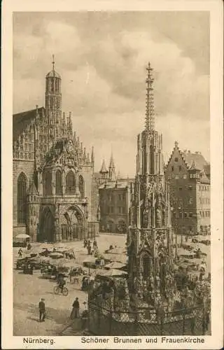 Ansichtskarte Nürnberg Schöner Brunnen und Frauenkirche 1920