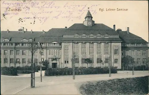 Ansichtskarte Zwickau Kgl. Lehrer-Seminar (Gebäude-Ansicht) 1910