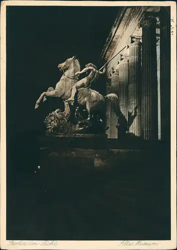 Ansichtskarte Berlin Altes Museum im Lich - Nacht, Fotokarte 1932