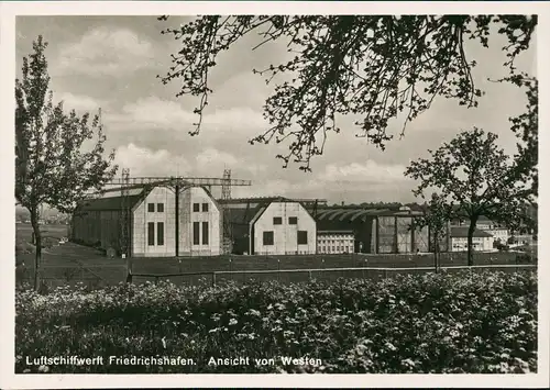 Ansichtskarte Manzell-Friedrichshafen Luftschiffwerft. Ansicht von Westen 1930