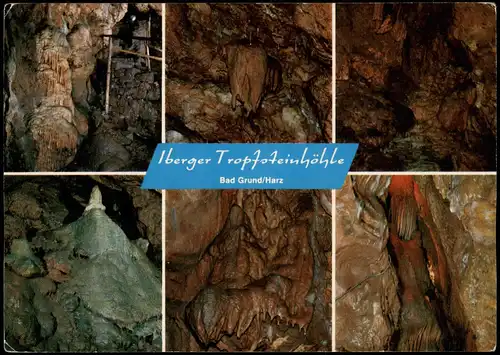 Ansichtskarte Bad Grund (Harz) Iberger Tropfsteinhöhle Mehrbild 1978