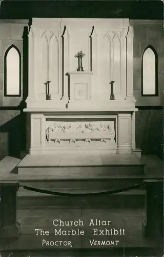 Postcard Proctor Vermont The Marble Exhibit - Church Altar 1932