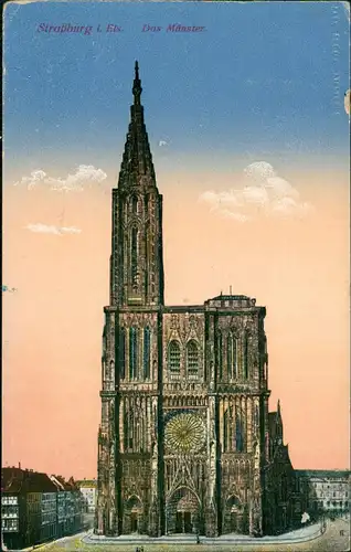 CPA Straßburg Strasbourg Münster 1915  gel. Feldpost Zensurstempel