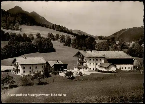 Ansichtskarte Ruhpolding Alpengasthaus Maiergschwendt 1958