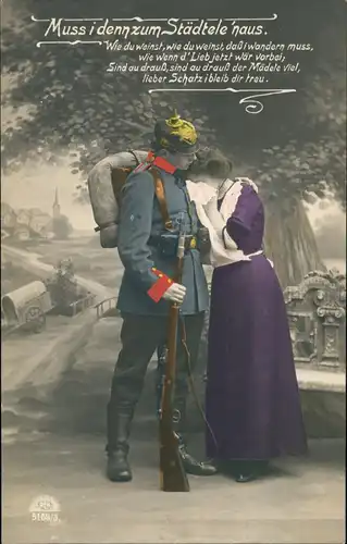 Muss i denn zum Städtele naus. Liebe Liebespaare - Love Soldat und Frau 1917