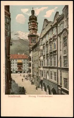 Ansichtskarte Innsbruck Herzog-Friedrich-Straße 1909