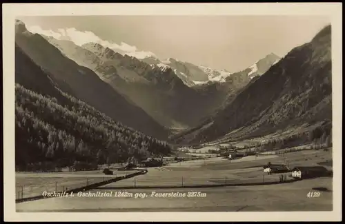 Ansichtskarte Gschnitz Tirol Talblick geg. Feuersteine 1930