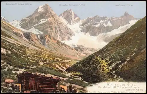 Gschnitz Tirol Sandestal mit Tribulaun-Gruppe (Stubaier-Alpen) 1910