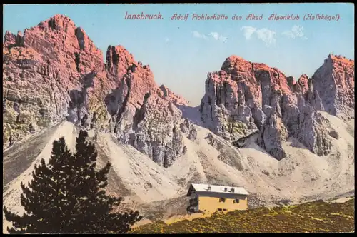Innsbruck   Adolf Pichlerhütte des Akad. Alpenklub (Halkkögel) 1910