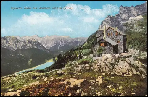 Eben am Achensee Erfurter Hütte in den Tiroler Alpen mit Achensee 1910