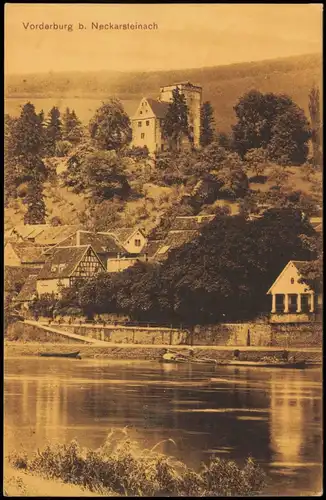 Ansichtskarte Neckarsteinach Vorderburg, Neckarufer 1917