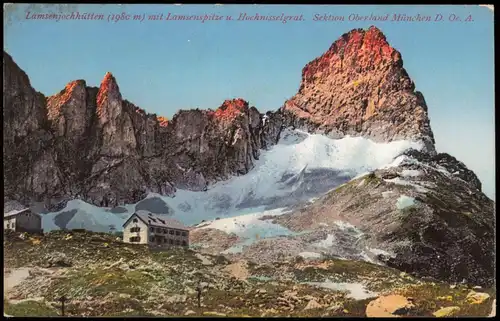 Schwaz Lamsenjochhütten (1980 m) mit Lamsenspitze u. Hochnisselgrat 1912