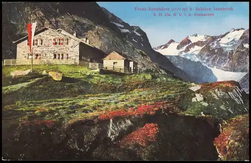 Neustift im Stubaital Franz-Sennhütte (2171 m) Sektion Innsbruck Stubaiern 1910