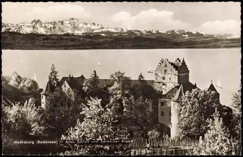 Ansichtskarte Meersburg Bodensee Altes Schloß und Schweizer Alpen 1962