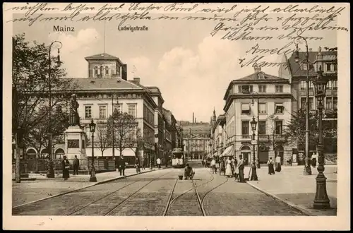 Ansichtskarte Mainz Ludwigstrasse, Straßenbahn 1915