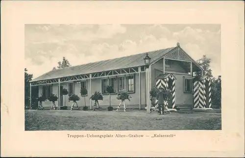 Ansichtskarte Altengrabow Truppenübungsplatz Kaiserzelt Bz. Magdeburg 1914