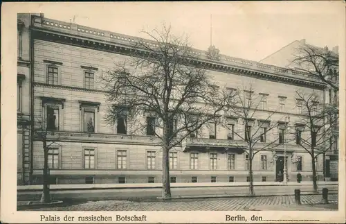 Berlin Palais der russischen Botschaft 1922  gel. an Prinz   Pierre Wolkonsky
