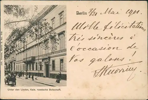 Ansichtskarte  Berlin russische Botschaft 1901  gel an Prinz  Pierre Wolkonsky