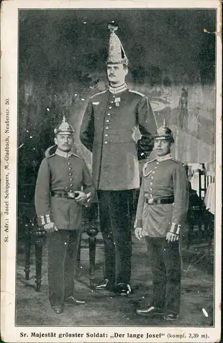 Kurisoses Sr. Majestät grösster Soldat: ,,Der lange Josef" (kompl. 2,39 m). 1913