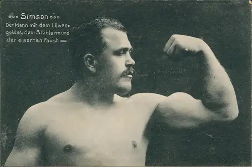 Ansichtskarte  Zirkus Circus Simson Mann mit Löwengebiss und Stahlarm 1912