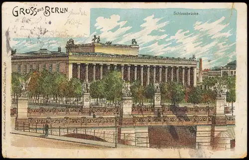 Ansichtskarte Mitte-Berlin Litho Ak Gruss aus... Schlossbrücke 1900