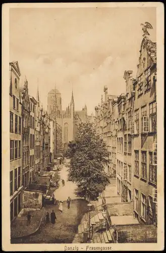 Postcard Danzig Gdańsk/Gduńsk Frauengasse 1917  gel. Feldpost