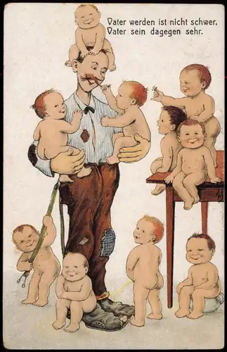 Vater werden ist nicht schwer, Vater sein dagegen sehr. Scherzkarte 1918
