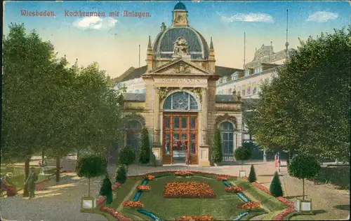 Ansichtskarte Wiesbaden Kochbrunnen mit Anlagen 1916