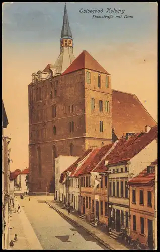 Postcard Kolberg Kołobrzeg Domstrasse, colorierte AK 1914