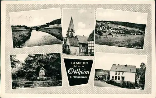 Ostheim Rhön Mehrbildkarte Ostheim b. Hofgeismar, u.a. Ehrenmal, Schule 1965