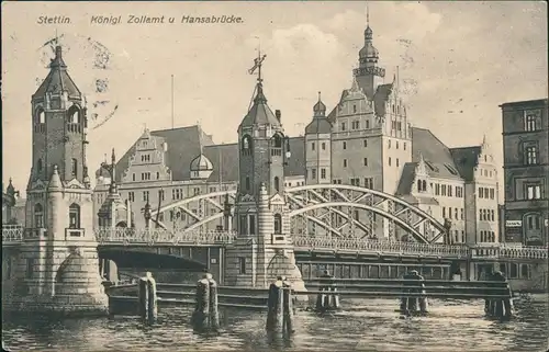 Postcard Stettin Szczecin Königl. Zollamt u Hansabrücke. 1900