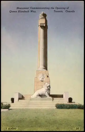 Toronto Monument Commemorating Opening of Queen Elizabeth Way 1920