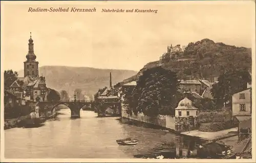 Ansichtskarte Bad Kreuznach Nahebrücke und Kauzenberg 1922