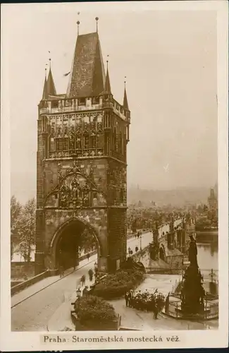 Postcard Prag Praha Staroměstská mostecká věž. Fotokarte 1926
